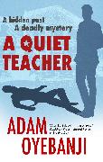 A Quiet Teacher