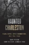 Haunted Charleston