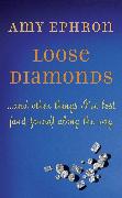 Loose Diamonds