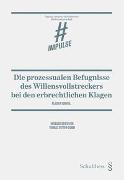 Die prozessualen Befugnisse des Willensvollstreckers bei den erbrechtlichen Klagen