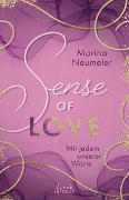 Sense of Love - Mit jedem unserer Worte (Love-Trilogie, Band 3)