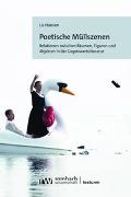 Poetische Müllszenen