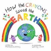 How the Crayons Saved the Earth