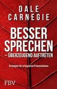 Besser sprechen – überzeugend auftreten