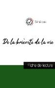 De la brièveté de la vie de Sénèque (fiche de lecture et analyse complète de l'oeuvre)