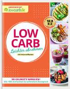 LOW CARB. Leichter abnehmen mit Intervallfasten