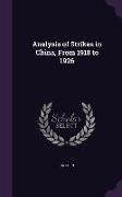 Analysis of Strikes in China, from 1918 to 1926