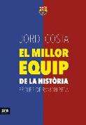 El millor equip de la història