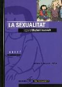 La sexualitat segons Michel Foucault