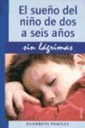 El sueño del niño de dos a seis años sin lágrimas