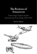 The Business of Armaments