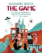 The Game: Historias del Mundo Digital Para Jóvenes Aventureros