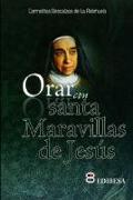 Orar con Santa Maravillas de Jesús