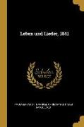 Leben Und Lieder, 1841