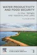 Water Productivity and Food Security: Volume 3