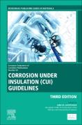 Corrosion Under Insulation (CUI) Guidelines: Volume 55