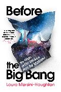 Before the Big Bang