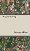 Copper Refining