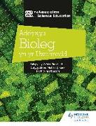 Addysgu Bioleg yn yr Uwchradd (Teaching Secondary Biology 3rd Edition Welsh Language edition)