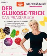 Der Glukose-Trick – Das Praxisbuch