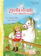 Penguin JUNIOR – Einfach selbst lesen: Zauberhufe – Unser magischer Ponyhof - Ein Chaos-Pony zum Verlieben