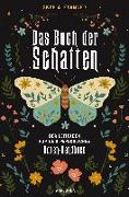 Das Buch der Schatten. Der Leitfaden für dein persönliches Hexen-Handbuch. - Anlage, Aufbau, Anwendung