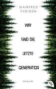 Wir sind die letzte Generation