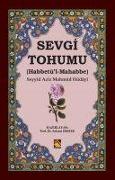 Sevgi Tohumu - Habbetül-Mahabbe