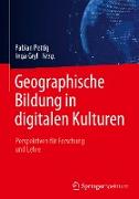 Geographische Bildung in digitalen Kulturen