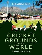 The Times Cricket Grounds of the World