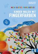 Mein bunter Farbenspaß – Kinder malen mit Fingerfarben