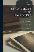 Bishop Percy's Folio Manuscript: Ballads and Romances; Volume 1