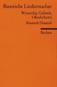 Russische Liedermacher. Wyssozkij, Galitsch, Okudschawa. Russ. /Dt