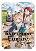 Tearmoon Empire: Volume 10 (Light Novel)