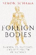 Foreign Bodies