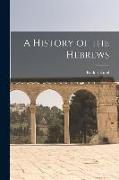 A History of the Hebrews