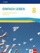 Einfach Leben 8. Ausgabe Bayern Mittelschule