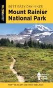 Best Easy Day Hikes Mount Rainier National Park