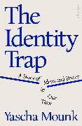 The Identity Trap