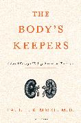 The Body's Keepers