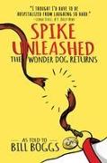 Spike Unleashed