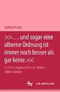 "... und sogar eine alberne Ordnung ist immer noch besser als gar keine."