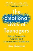 The Emotional Lives of Teenagers