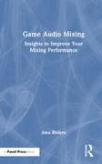 Game Audio Mixing