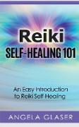 Reiki Self-Healing 101