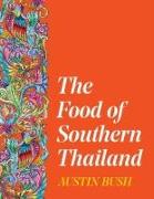 The Food of Southern Thailand