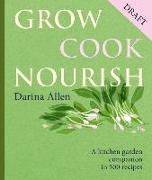 Grow, Cook, Nourish