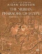 The Nubian Pharaohs of Egypt