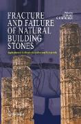 Fracture and Failure of Natural Building Stones