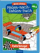 Mein dickes Malen-nach-Zahlen-Buch – Fahrzeuge